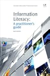 Information literacy : a practitioner's guide