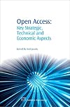Open Access: Key Strategic, Technical and Economic Aspects