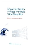 Improving Library Services To People With Disabilities