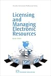 Licensing and Managing Electronic Resources