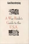 Good Housekeeping A War Bride's Guide to the USA