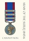 Army of the Sutlej 1845-6 Casualty Roll