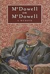 McDowell on McDowell