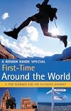 The Rough Guide to First-Time Around the World