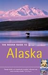 The Rough Guide to Alaska
