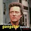 The Rough Guide to Gangster Movies