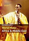 The Rough Guide to World Music : 2006 : Volume 1 : Africa and Middle East
