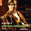 The Rough Guide to American Independent Film