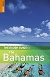 The Rough Guide to The Bahamas