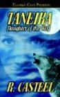 Cover of Taneika: Daughter of the Wolf