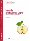 Progression to Health and Social Care: 2008 Entry