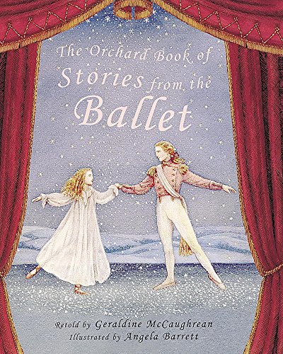 The Orchard Book Of Stories From The Ballet book cover