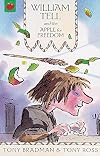 William Tell and the Apple for Freedom (The Greatest Adventures in the World)