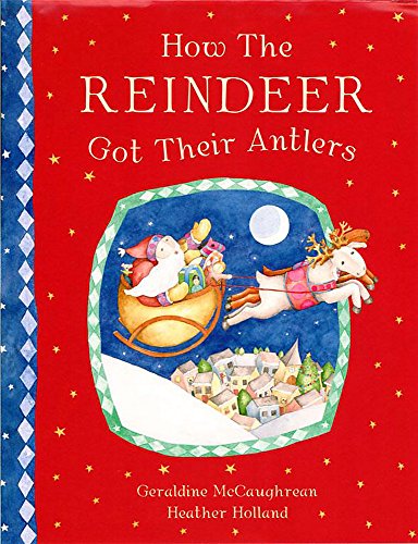 How the Reindeer Got Their Antlers book cover