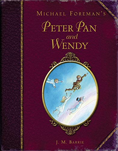 Cover of Michael Foreman's Peter Pan and Wendy