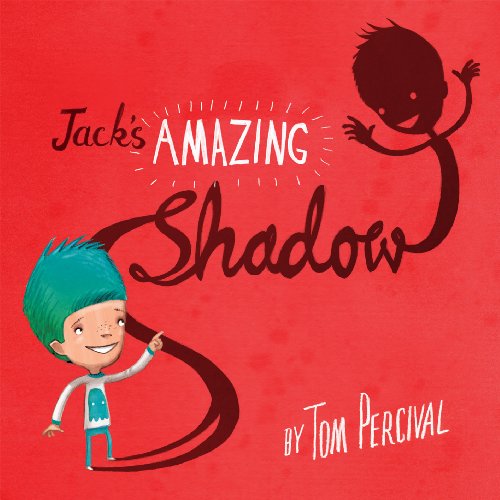 Jack's Amazing Shadow book cover