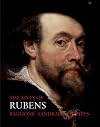 The Lives of Rubens (Lives of the Artists series)