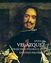 Lives of Velázquez (Lives of the Artists series)