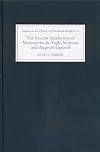 The Secular Jurisdiction of Monasteries in Anglo-Norman and Angevin England