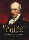 Uvedale Price, 1747-1829: Decoding the Picturesque