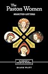 The Paston Women: Selected Letters