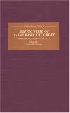 Aelfric's Life of Saint Basil the Great: Background and Context
