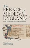 The French of medieval England : essays in honour of Jocelyn Wogan-Browne