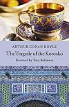The Tragedy of the Korosko