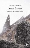 The Sad Fortunes of the Reverend Amos Barton [short story]