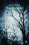 Transformation and Other Stories