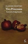 Two Princesses (Hesperus Classics)