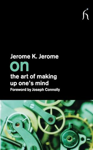 On the Art of Making Up One's Mind book cover