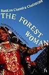 The Forest Woman (Hesperus Worldwide)