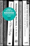 A Brief History of Biographies: From Plutarch to Celebs (Brief Histories)
