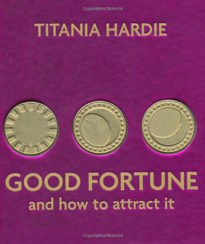 Good Fortune and How to Attract It book cover