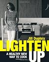 Lighten Up: A New Healthier Way to Cook