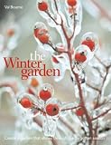 The Winter Garden Create A Garden That Shines Through The Forgotten Season