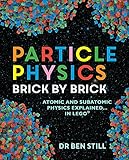 Particle Physics Brick By Brick