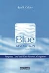 Blue Revolution: Integrated Land and Water Resources Management