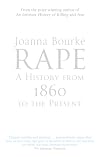 Rape: Sex, Violence, History