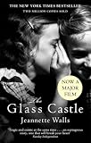 The Glass Castle A Memoir New Edition By Walls Jeanette 2006 Paperback
