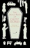 The Virago Book of Ghost Stories