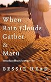 When Rain Clouds Gather And Maru