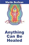 Anything Can Be Healed