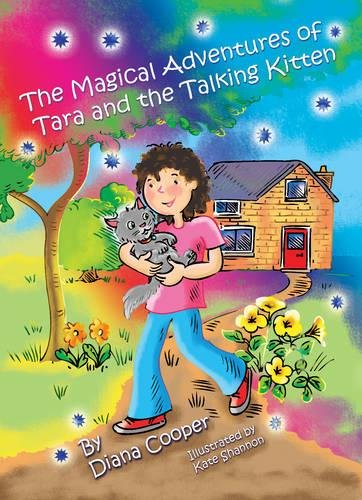 The Magical Adventures of Tara and the Talking Kitten