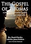 The Gospel of Thomas: A Spiritual Interpretation for the Aquarian Age