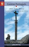 A Pilgrims Guide To The Camino Portugus Lisbon Porto Santiago Camino Guides