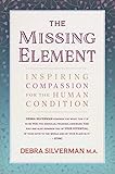 The Missing Element Inspiring Compassion For The Human Condition