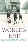 World's End: A Memoir of a Blitz Childhood