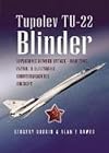 Tupolev TU-22 Blinder: Supersonic Bomber, Attack, Maritime Patrol and Electronic Countermeasures Aircraft. (Pen and Sword Large Format Aviation Books)